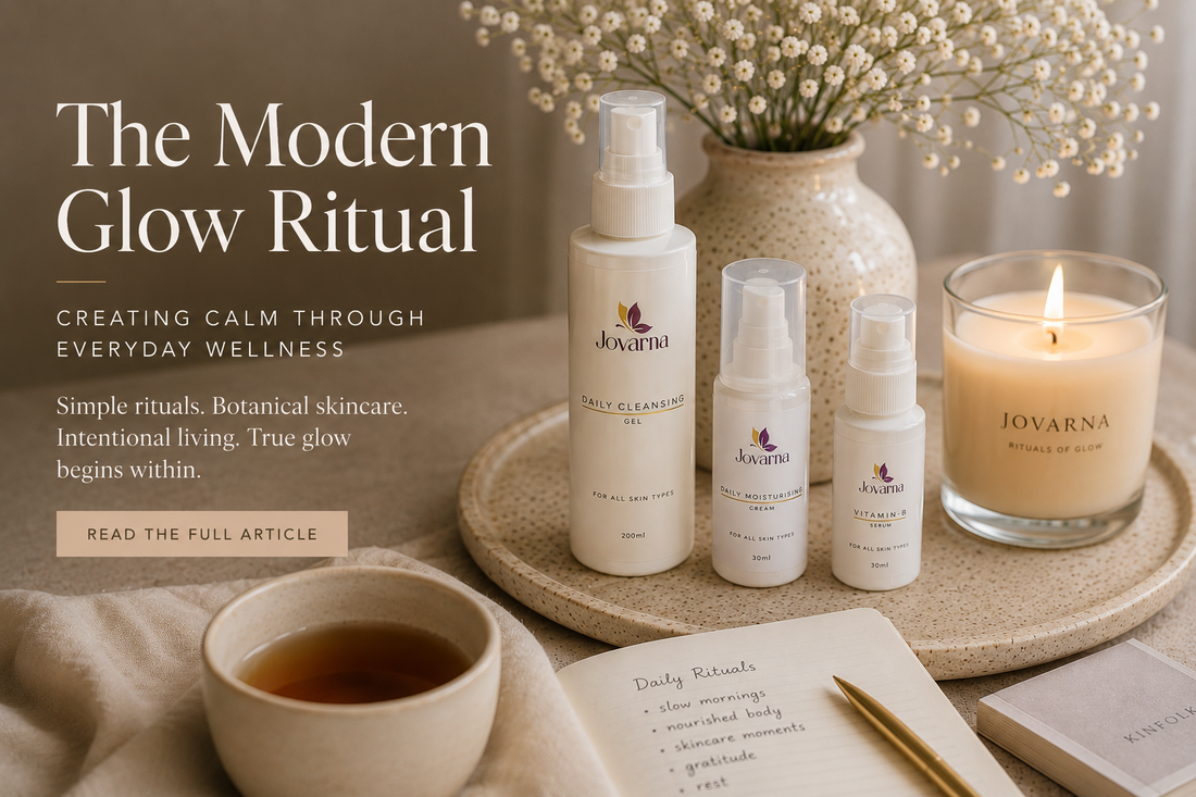 The Modern Glow Ritual: Creating Calm Through Everyday Wellness